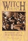 Witch Hunt: History of a Persecution