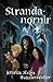Strandanornir: Galdrasaga af Ströndum