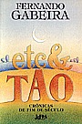 Etc & tao: Crônicas de fim de século (Portuguese Edition)