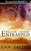 Entrapped (Black Gold, #6)