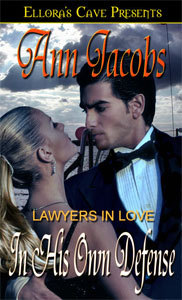 In His Own Defense (Lawyers in Love, #1)