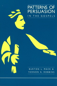 Patterns of Persuasion in the Gospels (Paperback)