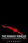 The Forked Tongue...
