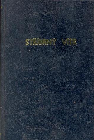 Stříbrný vítr (Hardcover)