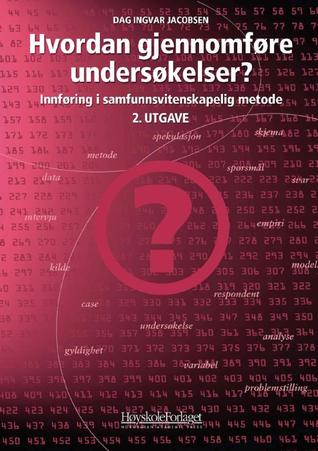 Hvordan gjennomføre undersøkelser? (Paperback)