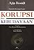 Korupsi Dan Kebudayaan: Sejumlah Karangan Lepas