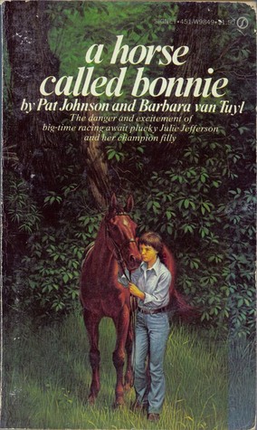 A Horse Called Bonnie (Bonnie, #2)