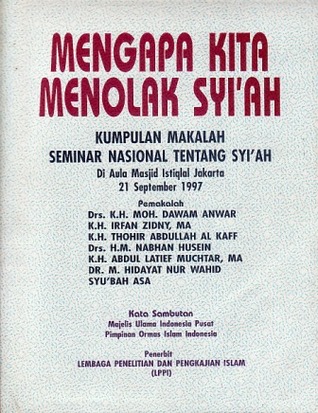 Mengapa Kita Menolak Syi'ah (Paperback)