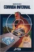 Corrida Infernal (Coleção Vaga-Lume #46)