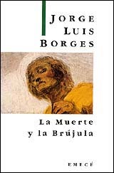 La muerte y la brújula (Paperback)