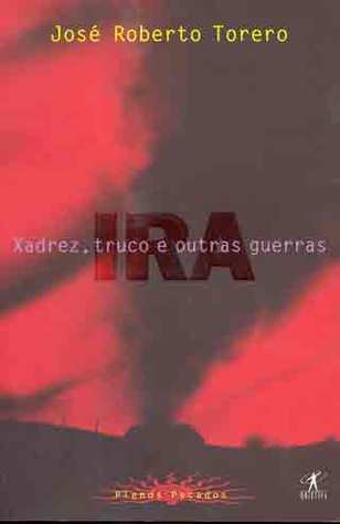 Xadrez, Truco e Outras Guerras (Paperback)