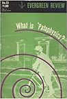 What is 'Pataphysics? (Evergreen Review No. 13) What is 'Pataphysics? (Evergreen Review No. 13)