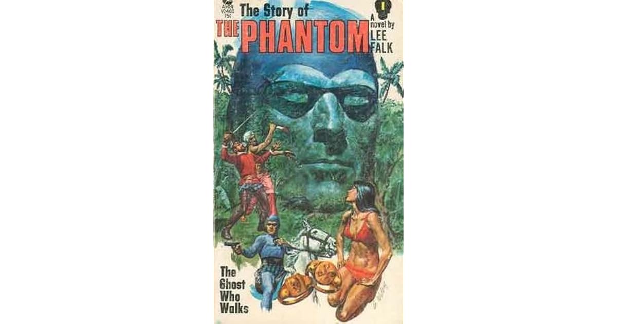 The Story of the Phantom (The Phantom, 1) by Lee Falk
