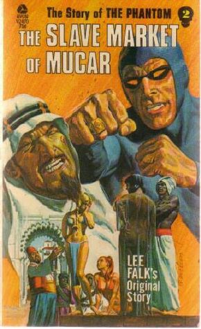 The Slave Market of Mucar (The Phantom, #2)