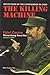 Reflections by the Commander in Chief : The Killing Machine - Fidel Castro Menentang Amerika (Refleksi 2007)