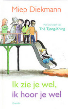 Ik zie je wel, ik hoor je wel (Hardcover)