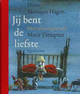 Jij bent de liefste (Hardcover)