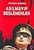 Asılmayıp Beslenenler