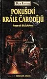 Pokušení krále čarodějů Pokušení krále čarodějů
