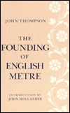 The Founding of English Metre (Paperback)
