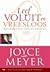 Leef Voluit En Vreesloos by Joyce Meyer Leef Voluit En Vreesloos by Joyce Meyer