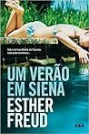 Um Verão em Siena by Esther Freud Um Verão em Siena by Esther Freud