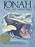 Jonah and the Great Fish by Warwick Hutton