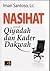 Nasihat untuk Qiyadah dan Kader Dakwah