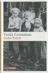 Todo fluye by Vasily Grossman