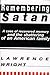 Remembering Satan: A Case o...