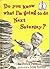 Do You Know What I'm Going to Do Next Saturday? by Helen Marion Palmer