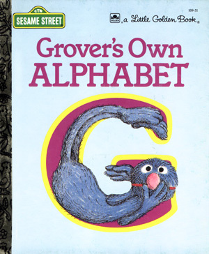 Grover's Own Alphabet (Hardcover)