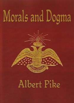 Morals and Dogma of the Ancient and Accepted Scottish Rite of Freemasonry (Hardcover)