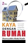 Kaya Dengan Rumah