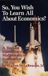So, You Wish To Learn All About Economics?: A Text On Elementary