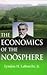 The Economics of the Noosph...