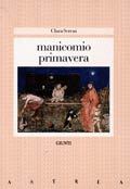 Manicomio primavera (Paperback)