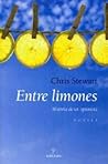Entre limones by Chris Stewart Entre limones by Chris Stewart