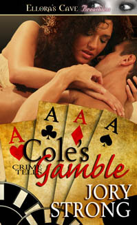 Cole's Gamble (Crime Tells, #4)
