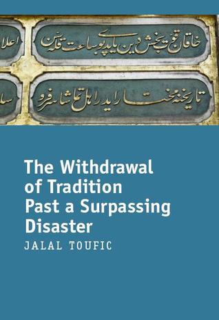 The Withdrawal of Tradition Past a Surpassing Disaster (ebook)