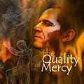 The Quality of Mercy