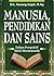 Manusia, Pendidikan dan Sains: Dalam Perspektif Tafsir Hermeneutik