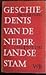 Geschiedenis van de Nederlandse Stam ( - 1581 ) Deel #1