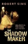 The Shadow Maker