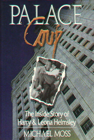 Palace Coup: The Inside Story of Harry and Leona Helmsley (Hardcover)