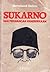 Sukarno dan Perjuangan Kemerdekaan