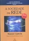 A Sociedade em Rede