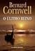 O Último Reino by Bernard Cornwell