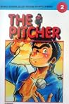 The Pitcher, Buku 2 The Pitcher, Buku 2