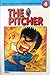 The Pitcher, Buku 4